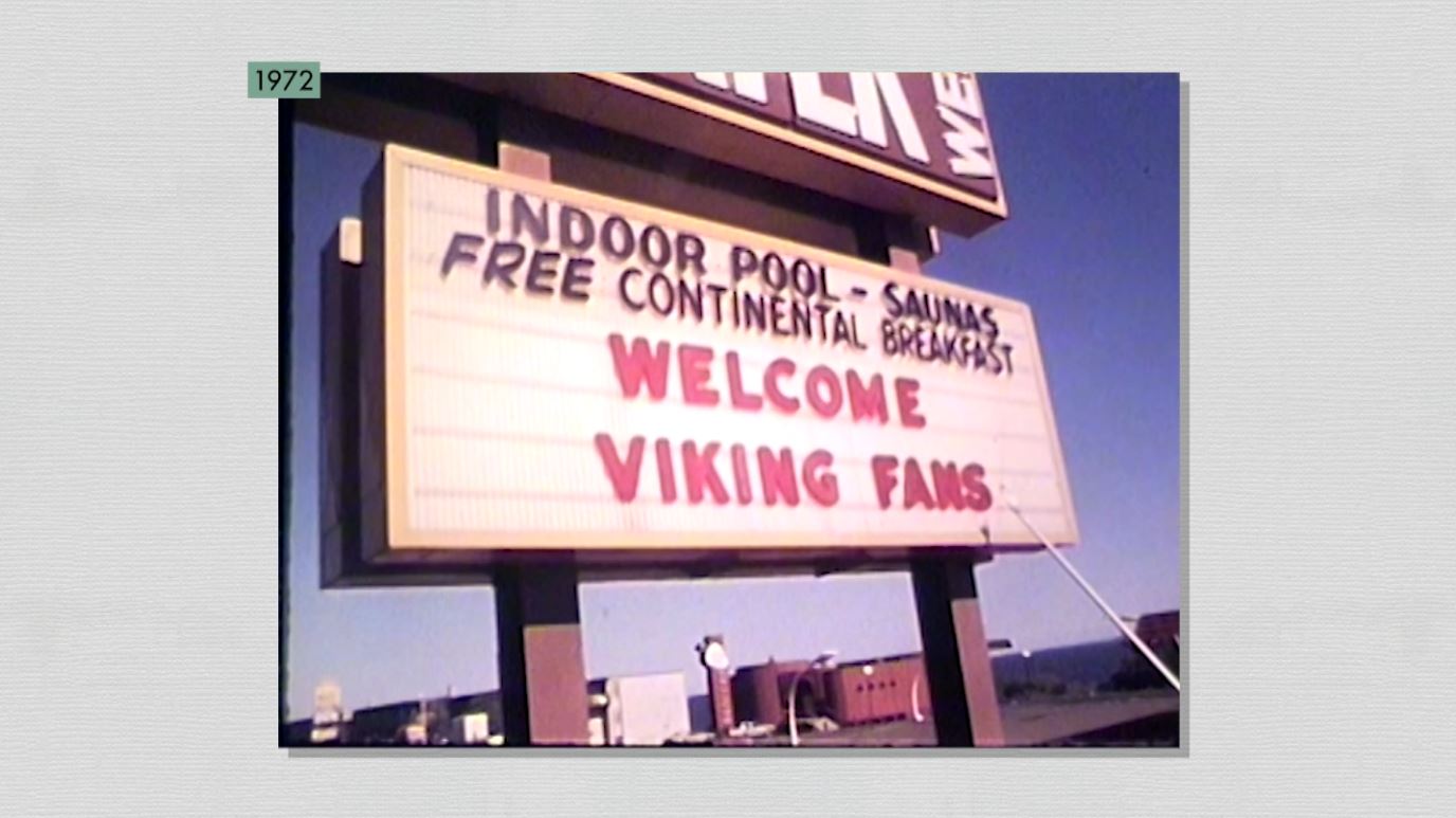 A hotel sign reads, "Welcome Vikings fans"